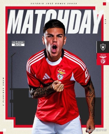 葡超前瞻：本菲卡新赛季状态火热阿马多拉之星爆冷难度颇大